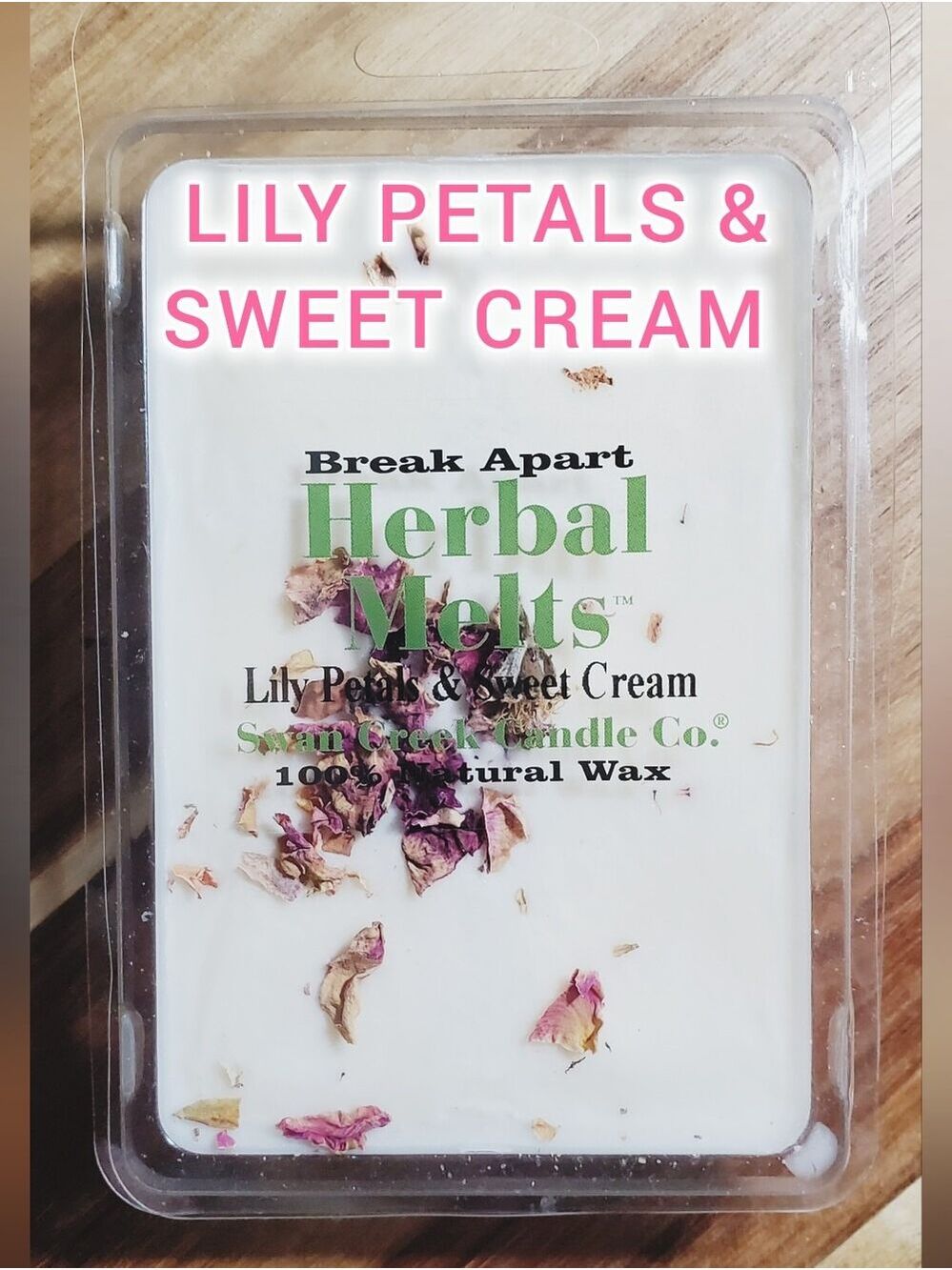 LILY PETALS & SWEET CREEK SWAN CREEK CANDLE CO Herbal Melts Natural Wax 5.25 oz